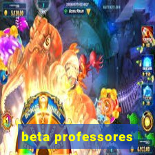 beta professores